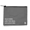 dobra - Necessaire - Teachers are the real influencers
