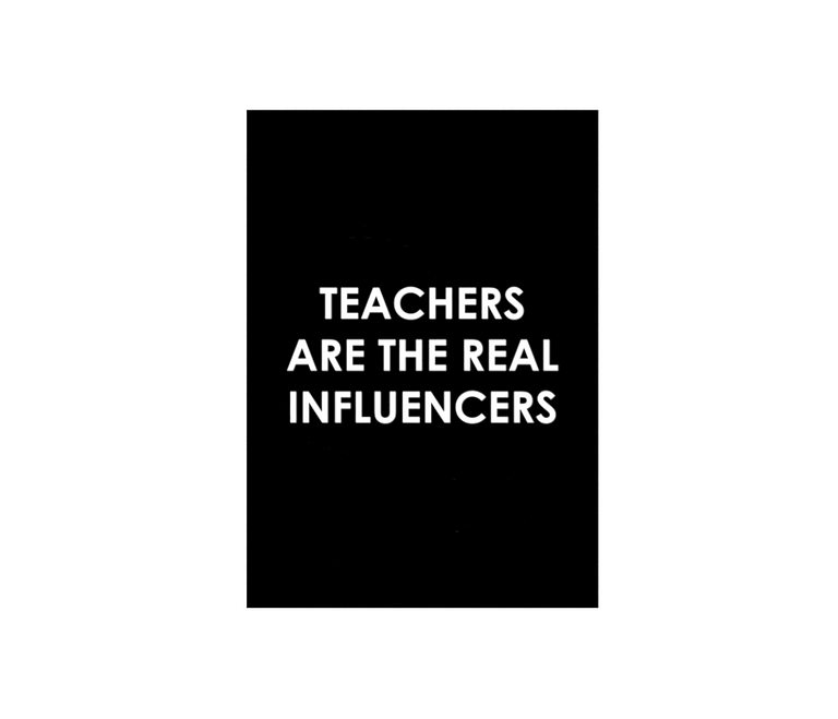 dobra - Lambe Autoadesivo - Teachers are the real influencers